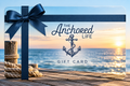ANCHORED LIFE GIFT CARD
